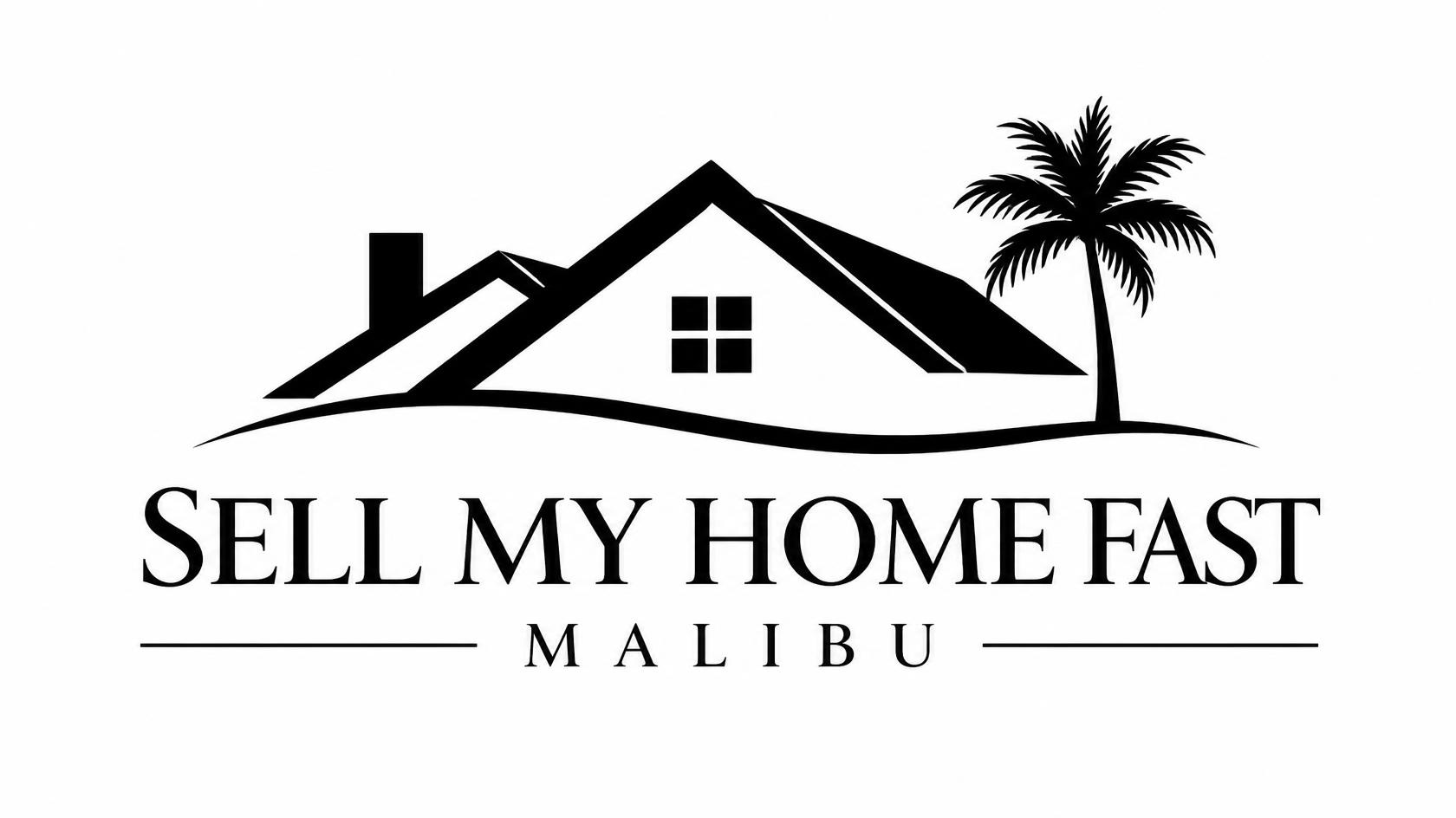Sell My Home Fast Malibu